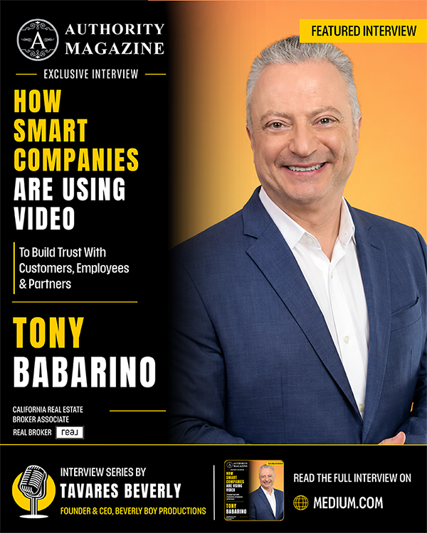 Authority Magazine Interview with Tony Babarino